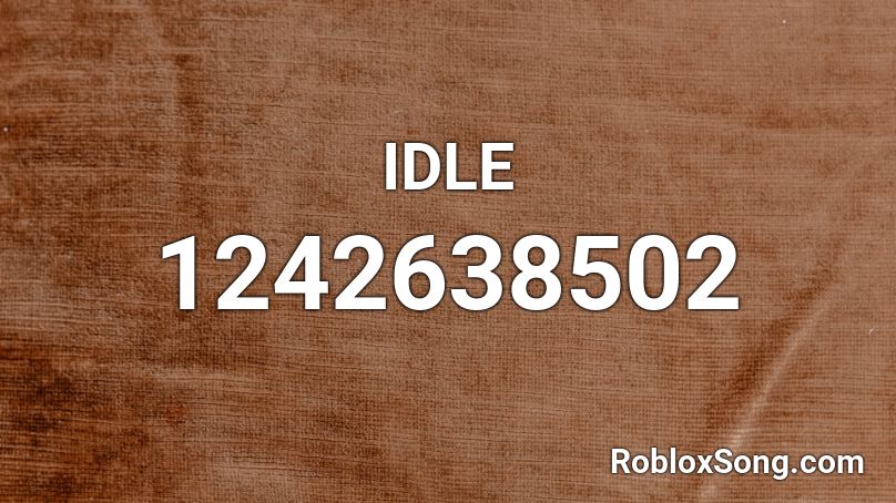 IDLE Roblox ID