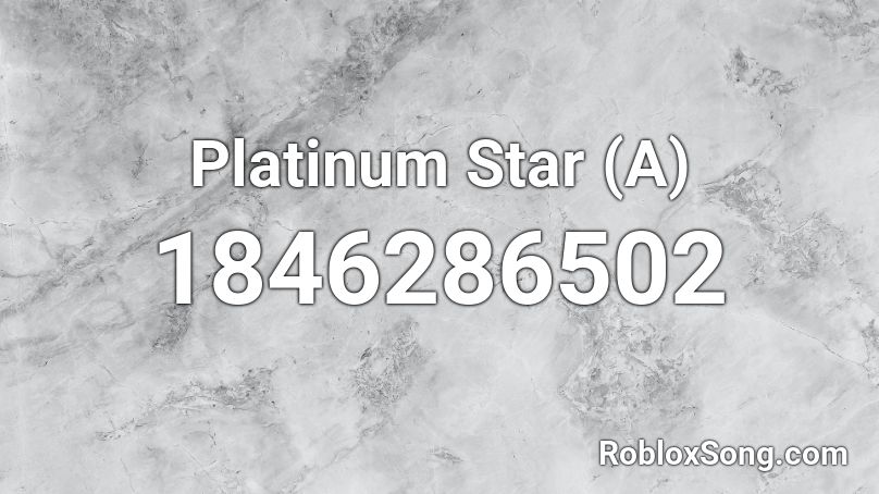 Platinum Star (A) Roblox ID