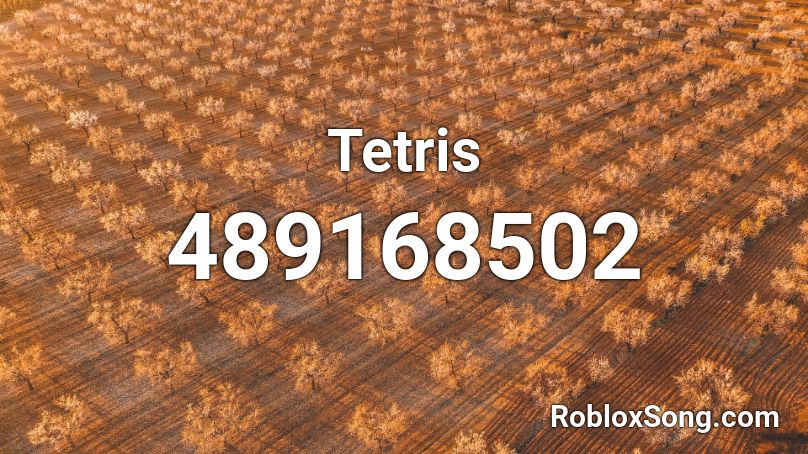 Tetris Roblox ID