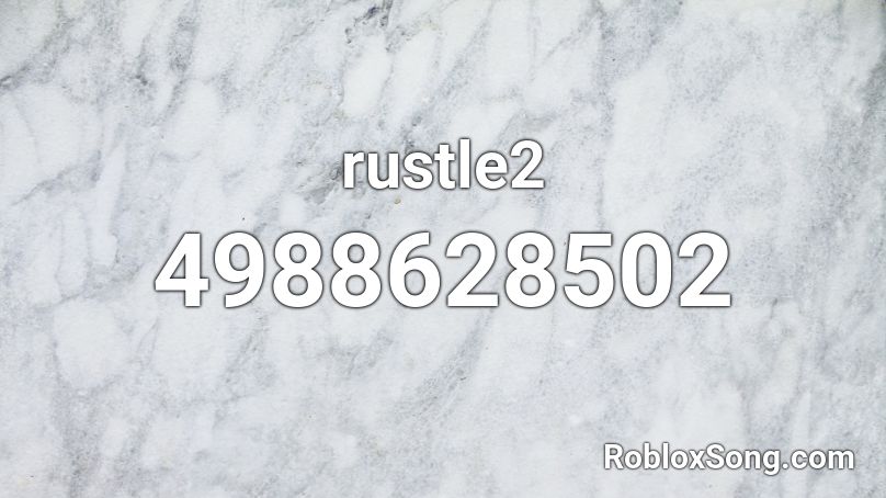 rustle2 Roblox ID