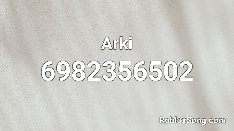 Arki Roblox ID