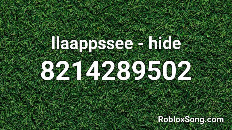 llaappssee - hide Roblox ID