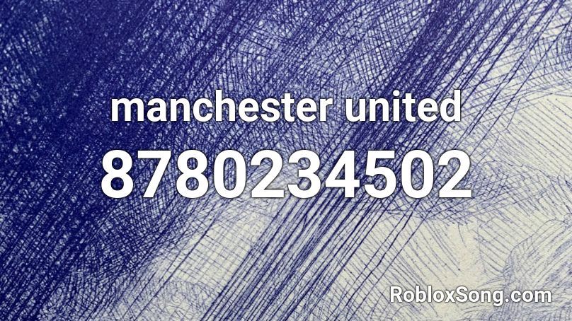 manchester united Roblox ID