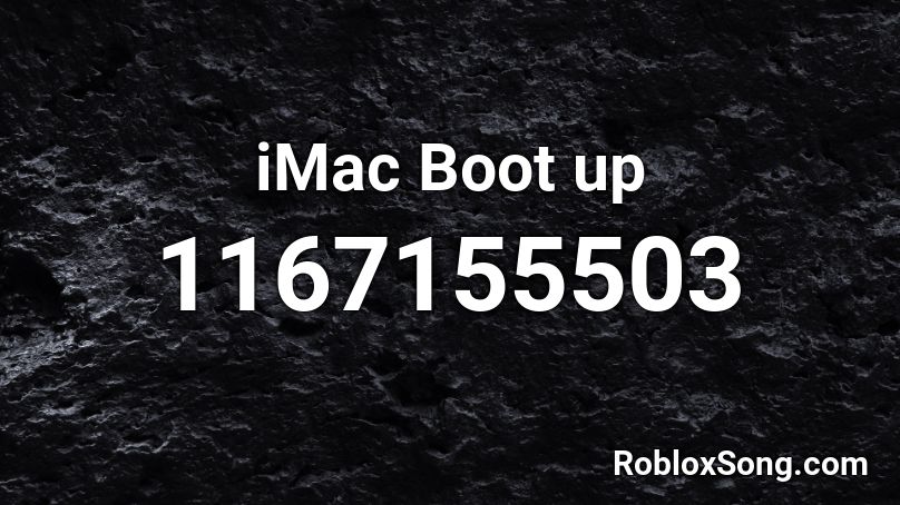 iMac Boot up Roblox ID