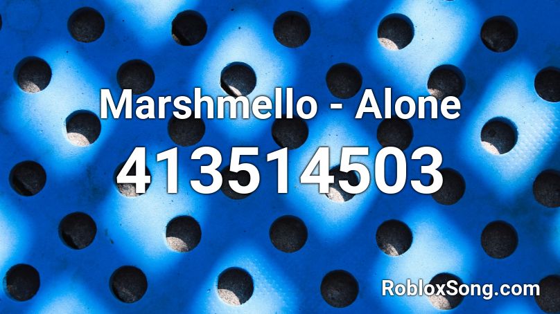 Marshmello - Alone Roblox ID