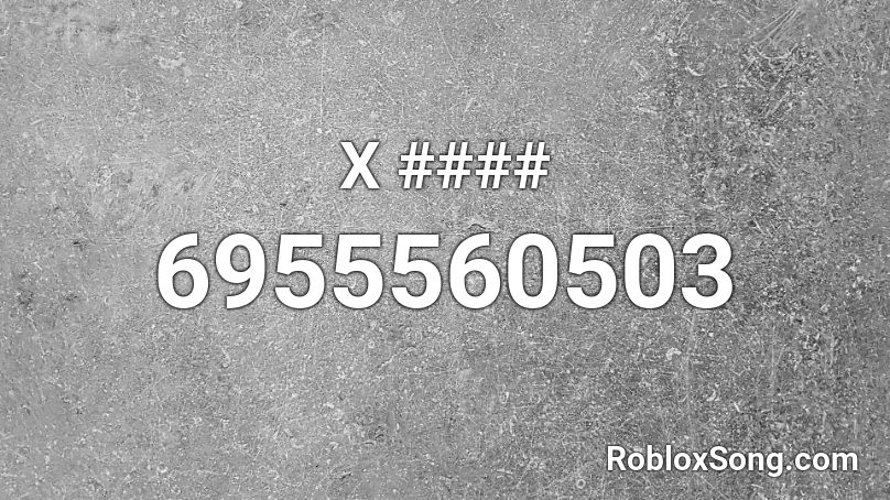 X #### Roblox ID