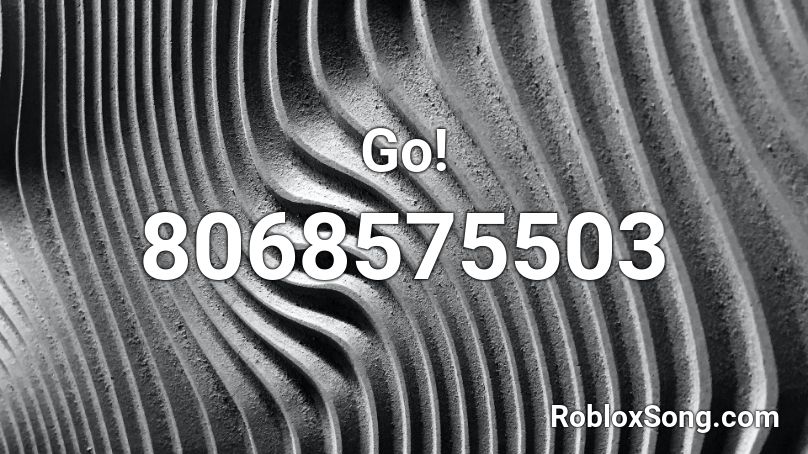 Go! Roblox ID