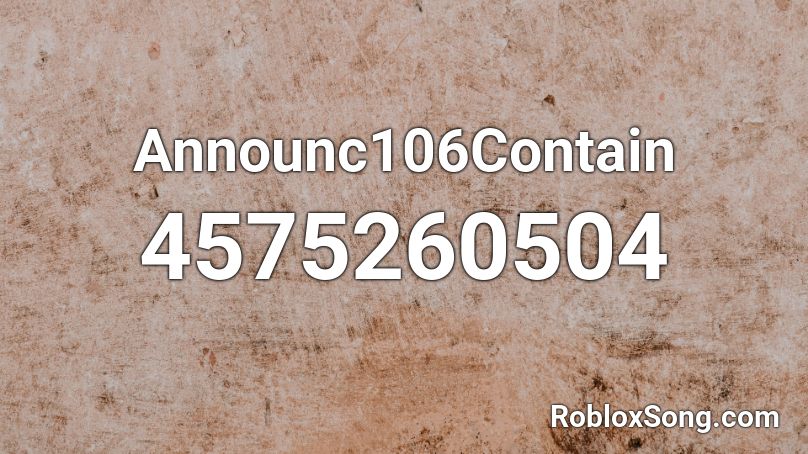 Announc106Contain Roblox ID