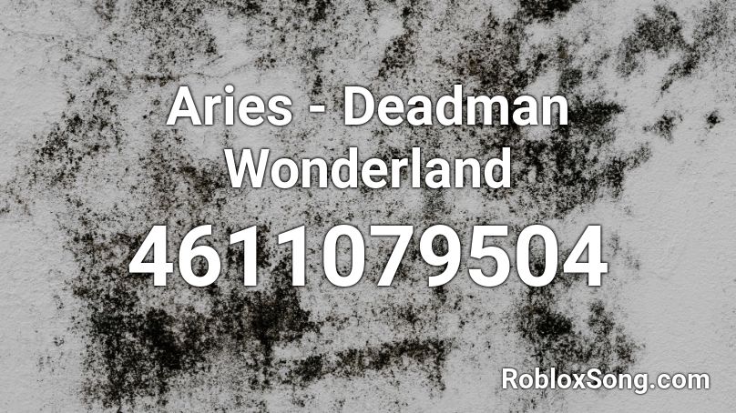 Aries - Deadman Wonderland Roblox ID