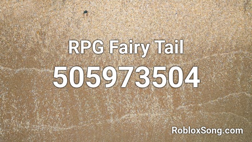 RPG Fairy Tail Roblox ID