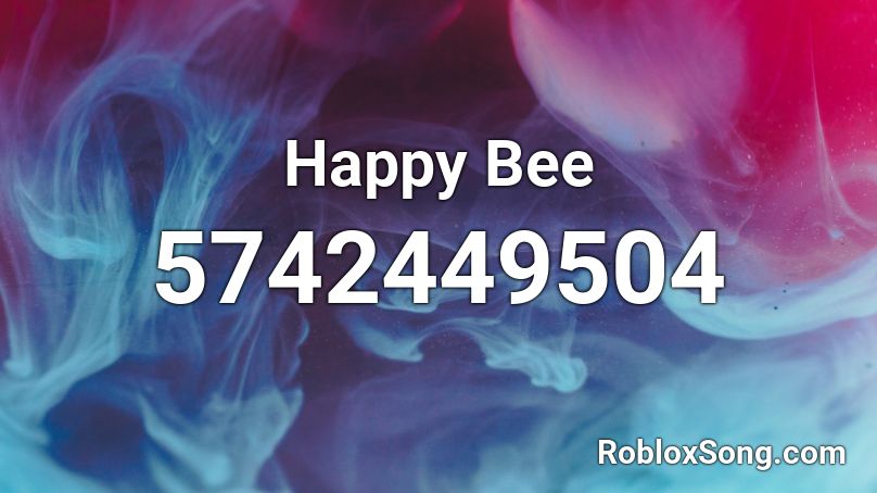 Happy Bee Roblox ID