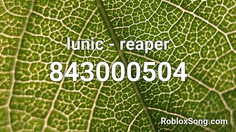 lunic - reaper Roblox ID