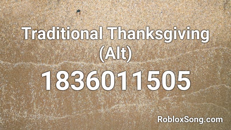 Traditional Thanksgiving (Alt) Roblox ID