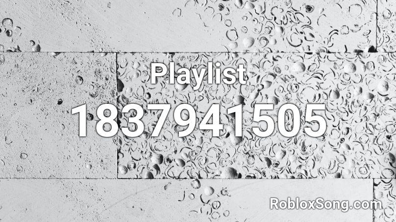 Playlist Roblox Id Roblox Music Codes - roblox song playlist id