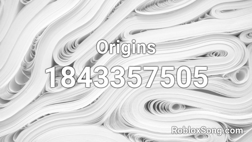 Origins Roblox ID