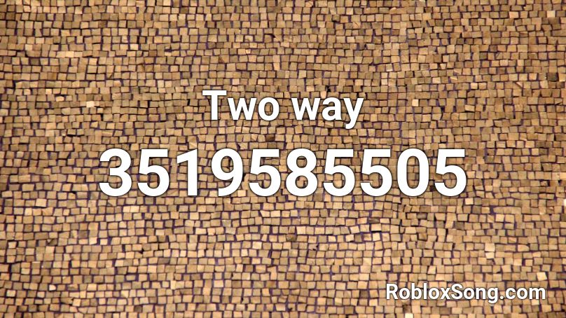 Two way Roblox ID