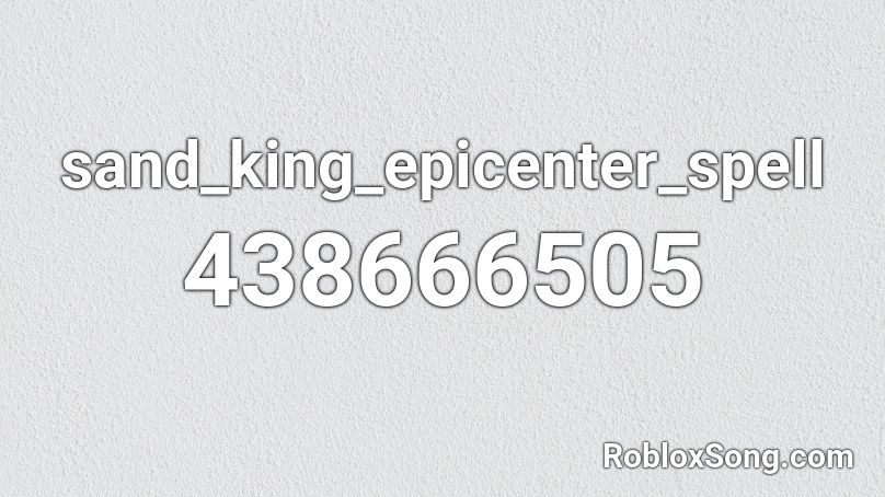 sand_king_epicenter_spell Roblox ID