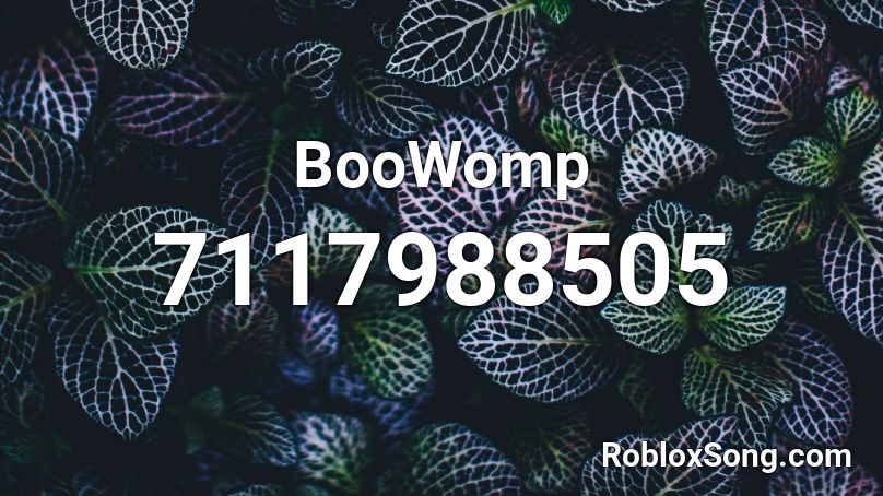 BooWomp Roblox ID