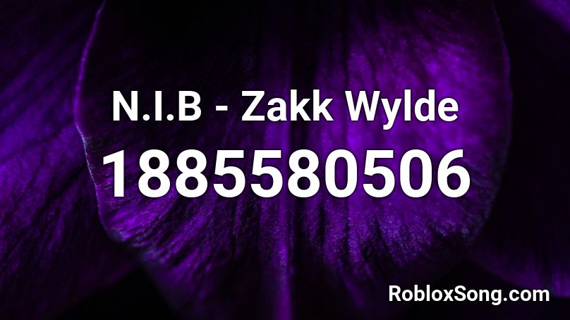 N.I.B - Zakk Wylde Roblox ID