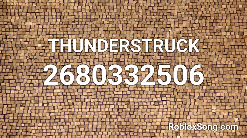 Thunderstruck Roblox Id Roblox Music Codes - blueface bleed it roblox code
