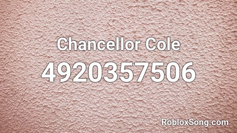 Chancellor Cole Roblox ID