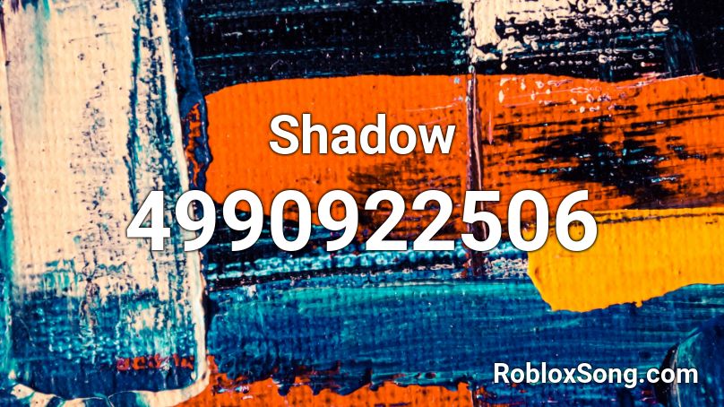 Shadow Roblox ID