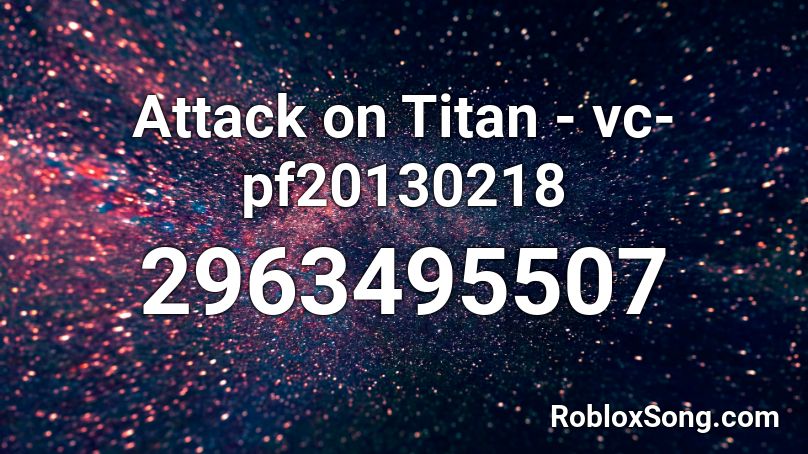 Attack on Titan - vc-pf20130218 Roblox ID