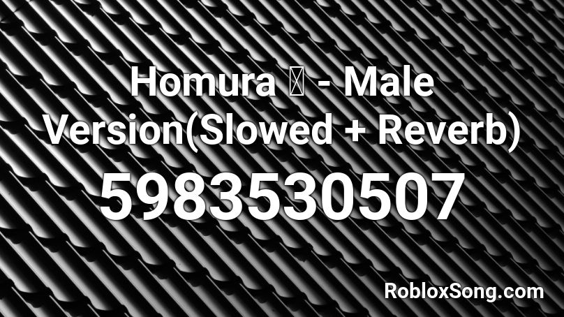 Homura 炎 Roblox ID