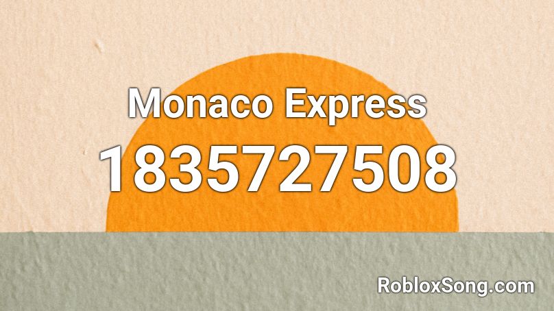 Monaco Express Roblox ID