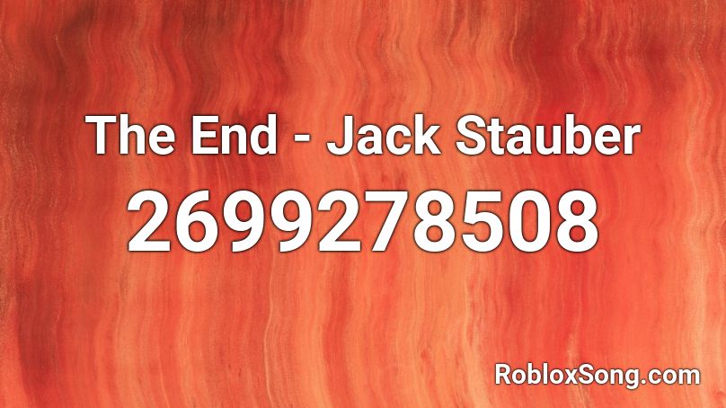 The End - Jack Stauber Roblox ID