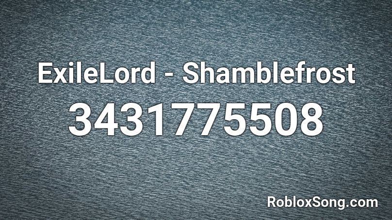 ExileLord - Shamblefrost Roblox ID