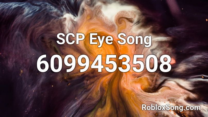 SCP Eye Song Roblox ID