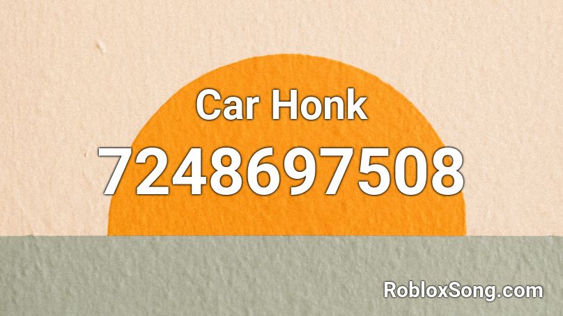 Car Honk Roblox ID