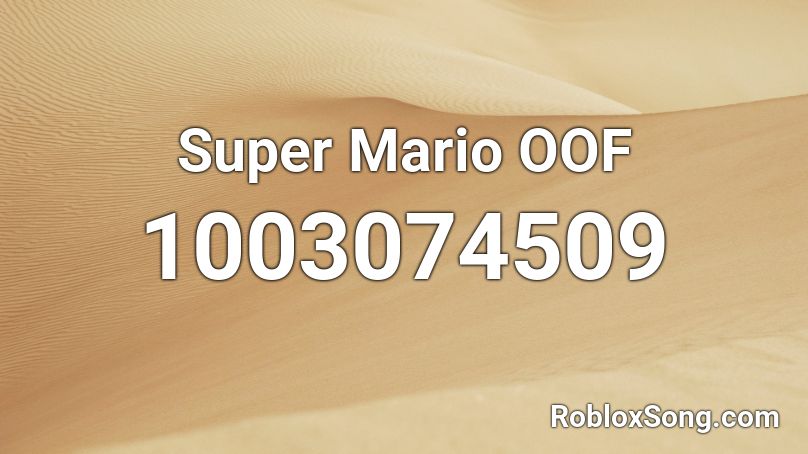 Super Mario OOF Roblox ID