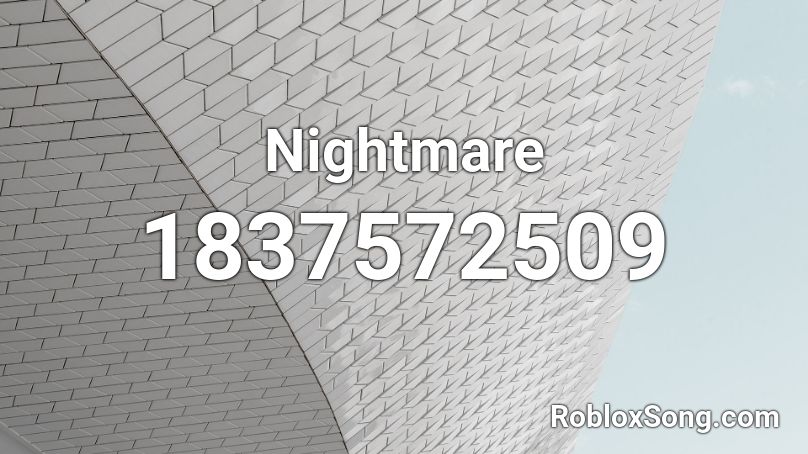 Nightmare Roblox Id Roblox Music Codes - nightmare fnaf song roblox id