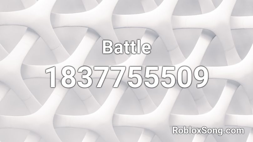 Battle Roblox ID