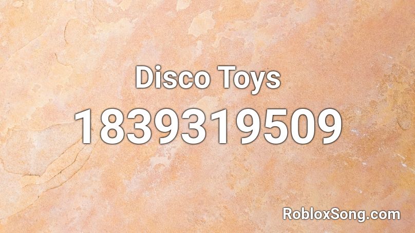 Disco Toys Roblox ID