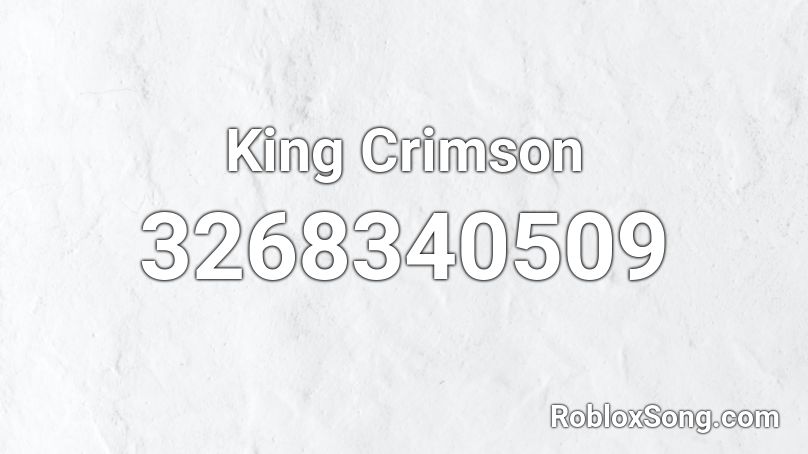 King Crimson Roblox ID