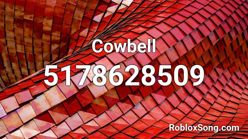 Cowbell Roblox ID