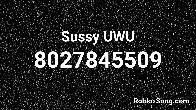 Sussy UWU Roblox ID
