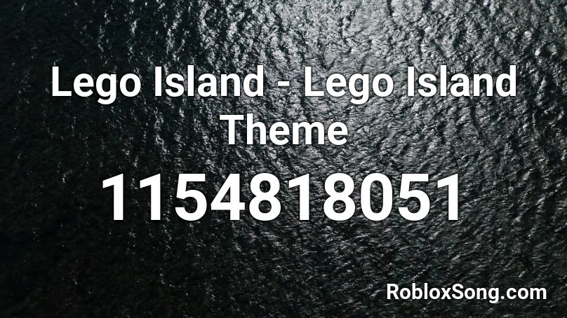 Lego Island - Lego Island Theme Roblox ID