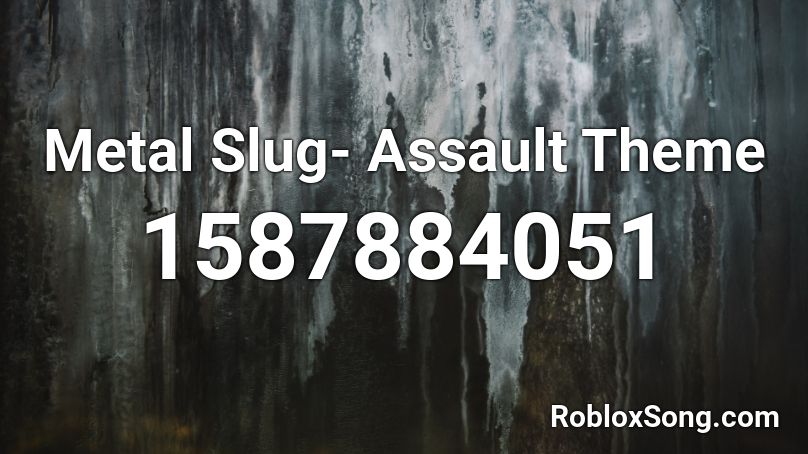 Metal Slug- Assault Theme  Roblox ID