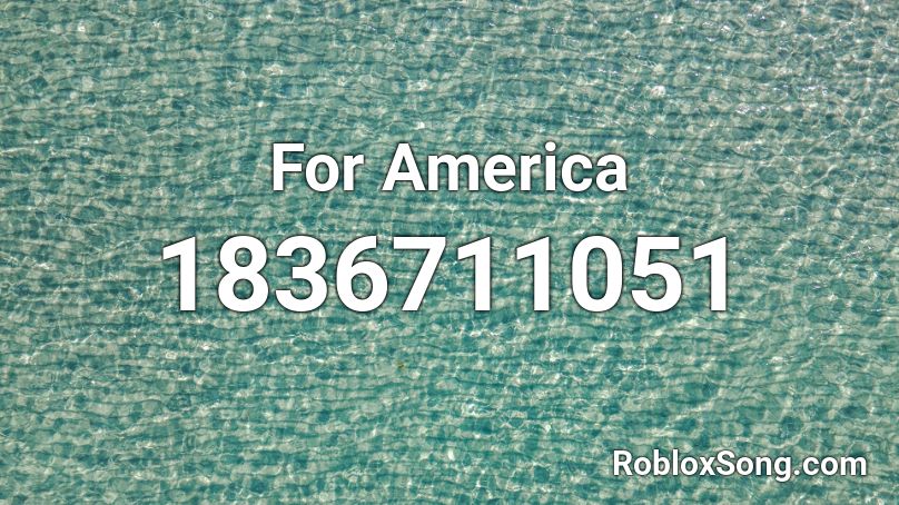 For America Roblox ID