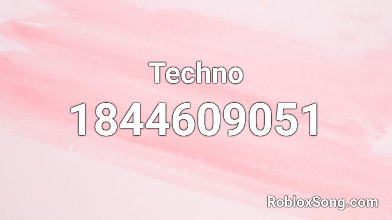 Techno Roblox ID