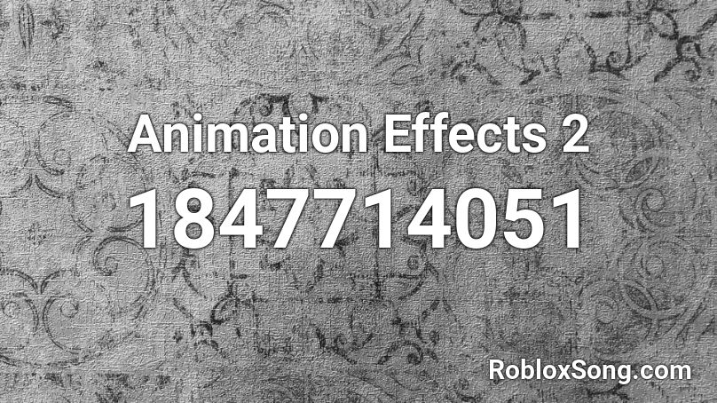 Animation Effects 2 Roblox ID