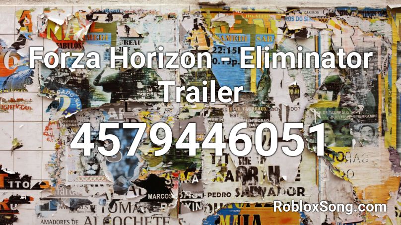 Forza Horizon - Eliminator Trailer Roblox ID