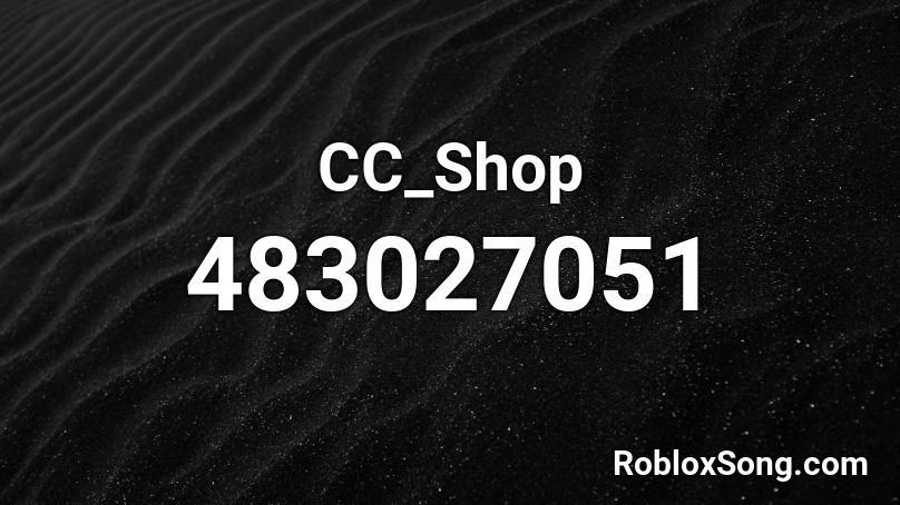 CC_Shop Roblox ID