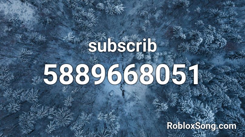 subscrib Roblox ID