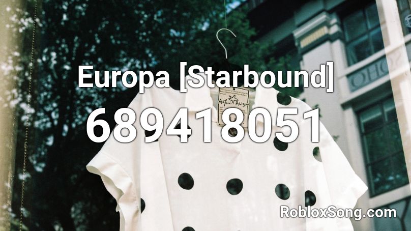 Europa [Starbound] Roblox ID