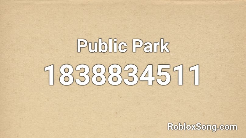 Public Park Roblox ID